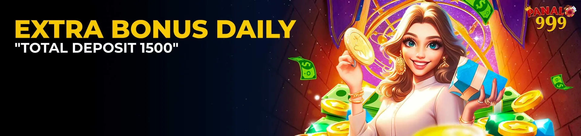 PN9 EXTRA BONUS DAILY TOTAL DEPOSIT 1500